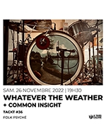 Réservez les meilleures places pour Tackt 36 - Whatever The Weather - Le Temps Machine - Du 25 novembre 2022 au 26 novembre 2022