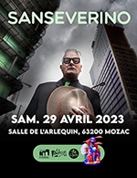 Réservez les meilleures places pour Sanseverino - L'arlequin - Le 29 avril 2023
