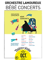 Book the best tickets for Bébé Concerts - Theatre De L'atelier - From March 18, 2023 to May 21, 2023