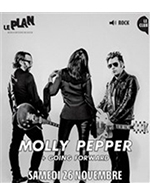 Réservez les meilleures places pour Molly Pepper - Le Plan Club - Du 25 novembre 2022 au 26 novembre 2022