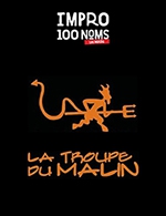 Réservez les meilleures places pour Les Matchs De La Troupe Du Malin - Theatre 100 Noms - Du 17 sept. 2022 au 13 mai 2023