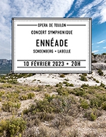 Book the best tickets for Enneade - Opera De Toulon - From February 10, 2023 to March 10, 2023