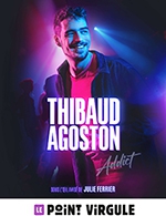 Book the best tickets for Thibaud Agoston - Le Point Virgule - From May 2, 2023 to June 27, 2023