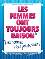 Book the best tickets for Les Femmes Ont Toujours Raison, - L'atmosphere - From 15 June 2023 to 16 June 2023