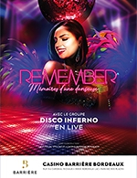Book the best tickets for Remember - Casino Barriere Bordeaux - From 30 December 2022 to 31 December 2022