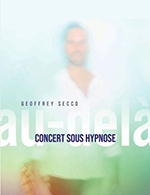 Book the best tickets for Concert Sous Hypnose Au Dela - La Boiserie -  Mar 11, 2023