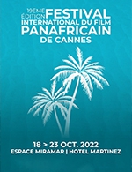 Réservez les meilleures places pour Festival Inter. Du Film Panafricain - Espace Miramar - Du 17 octobre 2022 au 23 octobre 2022