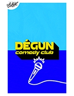 Book the best tickets for Degun Comedy Club - Theatre Le Colbert - From 29 September 2022 to 16 December 2022