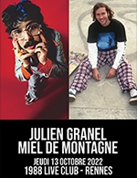 Réservez les meilleures places pour Julien Granel + Miel De Montagne - 1988 Live Club - Du 12 octobre 2022 au 13 octobre 2022