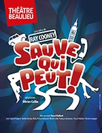 Réservez les meilleures places pour Sauve Qui Peut - Theatre Beaulieu - Du 16 septembre 2022 au 29 janvier 2023