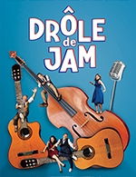Book the best tickets for Drole De Jam - Essaion De Paris - From September 26, 2022 to January 30, 2023