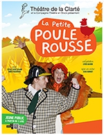 Réservez les meilleures places pour La Petite Poule Rousse - Théâtre De La Clarté - Du 16 septembre 2022 au 19 novembre 2022