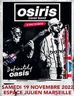 Réservez les meilleures places pour Osiris Cover Band - Espace Julien - Du 18 novembre 2022 au 19 novembre 2022