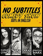 Book the best tickets for No Subtitles Comedy Show - Theatre Trianon -  March 18, 2023