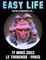 Book the best tickets for Easy Life - Le Trabendo (parc De La Villette) - From 16 March 2023 to 17 March 2023