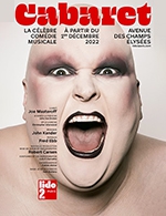 Réservez les meilleures places pour Cabaret - Lido 2 Paris - Du 26 novembre 2022 au 3 février 2023