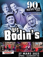 Book the best tickets for 90 Minutes Avec Les Bodin's - Opera-theatre -  March 27, 2023