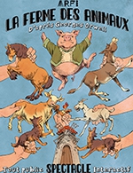 Book the best tickets for La Ferme Des Animaux - Theatre Comedie Odeon - From April 8, 2023 to April 22, 2023