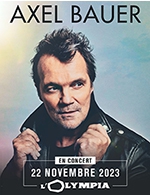 Book the best tickets for Axel Bauer - L'olympia -  November 22, 2023