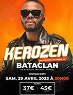 Book the best tickets for Kerozen - Le Bataclan -  April 29, 2023