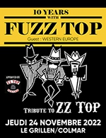 Réservez les meilleures places pour Fuzz Top Tribute Zz Top - Salle Le Grillen - Du 23 novembre 2022 au 24 novembre 2022