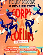 Book the best tickets for Corps A Coeurs - Les Folies Bergere -  February 6, 2023
