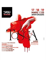 Book the best tickets for Tosca - Zenith D'orleans - From March 17, 2023 to March 19, 2023