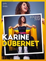 Réservez les meilleures places pour Karine Dubernet Dans " Souris Pas " - Le Grand Point Virgule - Du 16 mars 2023 au 15 juin 2023