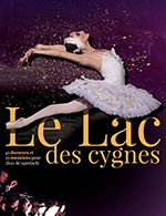 Réservez les meilleures places pour Le Lac Des Cygnes - Palais Nikaia  De Nice - Du 30 mars 2023 au 31 mars 2023