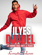 Book the best tickets for Ilyes Djadel - La Comedie De Toulouse - From 10 April 2023 to 11 April 2023