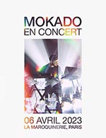 Réservez les meilleures places pour Mokado - La Maroquinerie - Du 05 avril 2023 au 06 avril 2023