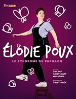 Réservez les meilleures places pour Elodie Poux - Le Tigre - Le 21 oct. 2023