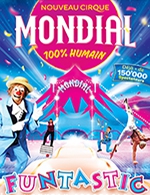 Book the best tickets for Cirque Mondial - Pelouse De Reuilly - Paris - From December 25, 2022 to January 29, 2023