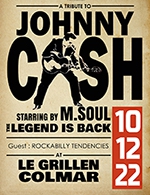 Réservez les meilleures places pour M. Soul Tribute Johnny Cash - Salle Le Grillen - Du 09 décembre 2022 au 10 décembre 2022