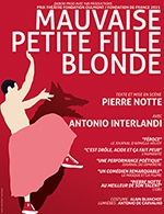 Réservez les meilleures places pour Mauvaise Petite Fille Blonde - Studio Hebertot - Du 16 novembre 2022 au 08 avril 2023