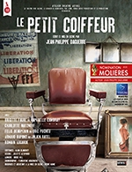Réservez les meilleures places pour Le Petit Coiffeur - Theatre Olympe De Gouges - Du 06 janvier 2023 au 07 janvier 2023