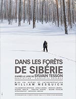 Réservez les meilleures places pour Dans Les Forêts De Sibérie - Theatre Olympe De Gouges - Le 31 janvier 2023