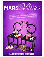 Réservez les meilleures places pour Mars Et Venus - Comedie Du Havre - Du 14 février 2023 au 12 mars 2023
