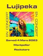 Réservez les meilleures places pour Lujipeka - Le Rockstore - Du 03 mars 2023 au 04 mars 2023