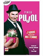 Book the best tickets for Yves Pujol - Theatre Le Colbert -  April 22, 2023