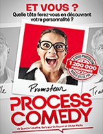 Réservez les meilleures places pour Process Comedy - Theatre Victoire - Du 06 décembre 2022 au 07 décembre 2022