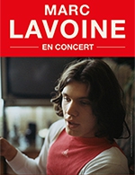 Book the best tickets for Marc Lavoine - L'embarcadere -  February 17, 2023