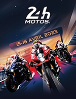 Réservez les meilleures places pour 24h Motos 2023 Essais - Jeudi - Circuit Du Mans - Le 13 avr. 2023