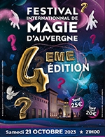 Book the best tickets for 4eme Festival De Magie D'auvergne - Casino Bourbon L'archambault -  October 21, 2023