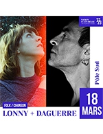 Réservez les meilleures places pour Daguerre/lonny - Pole Sud - Du 17 mars 2023 au 18 mars 2023
