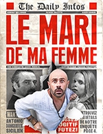 Réservez les meilleures places pour Le Mari De Ma Femme - Theatre De Jeanne - Du 17 mai 2023 au 28 mai 2023