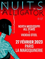 Réservez les meilleures places pour Les Nuits De L'alligator 2023 - La Maroquinerie - Du 26 février 2023 au 27 février 2023
