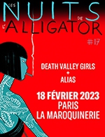 Réservez les meilleures places pour Les Nuits De L'alligator 2023 - La Maroquinerie - Le 18 février 2023
