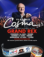 Book the best tickets for Vladimir Cosma - Le Grand Rex - From June 16, 2023 to June 18, 2023