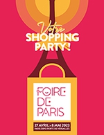 Book the best tickets for Foire De Paris - Paris Expo Porte De Versailles - From 26 April 2023 to 08 May 2023